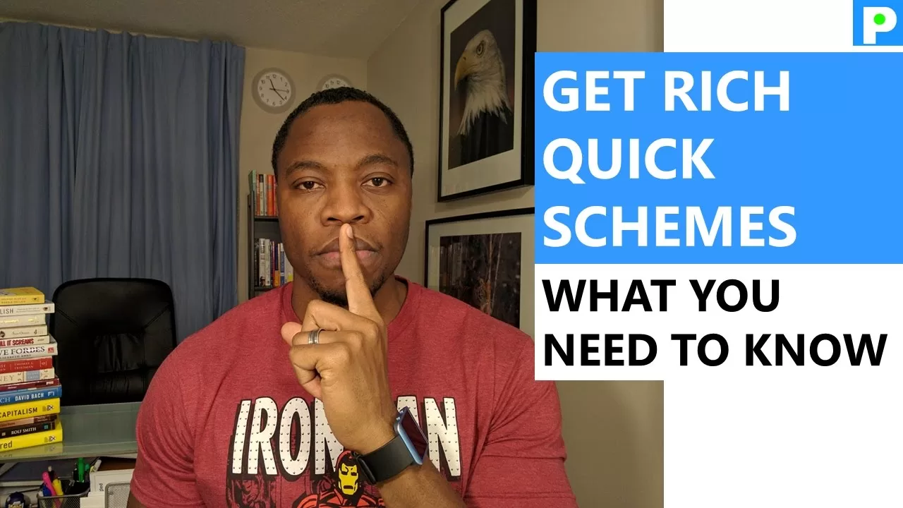 WHAT YOU NEED TO KNOW ABOUT GET RICH QUICK SCHEMES